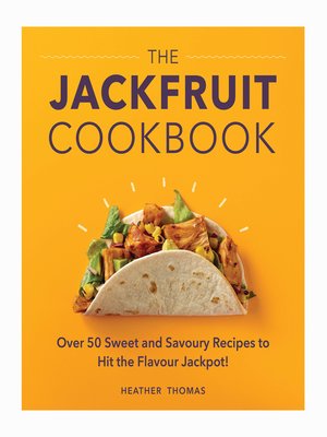 cover image of The Jackfruit Cookbook
